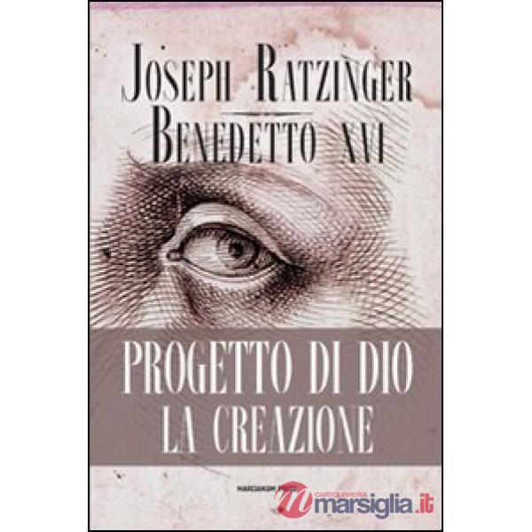 Progetto di Dio: la creazione