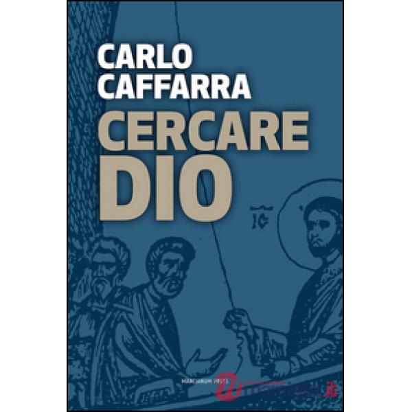 Cercare Dio