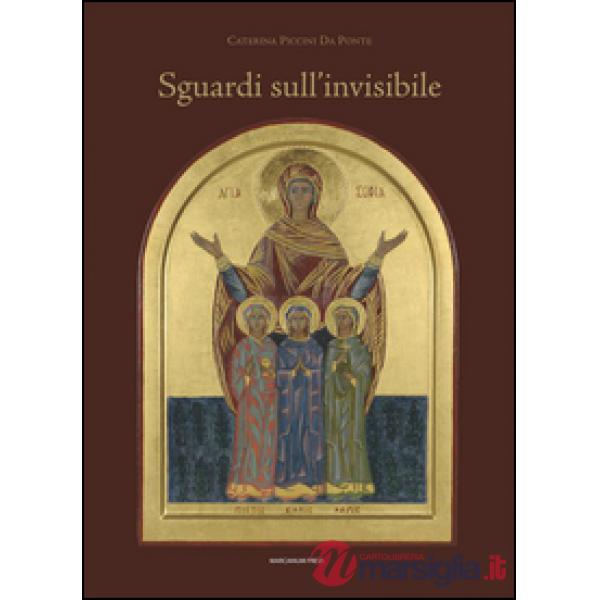 Sguardi sull'invisibile