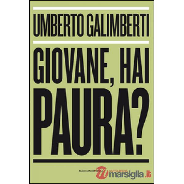 Giovane, hai paura?