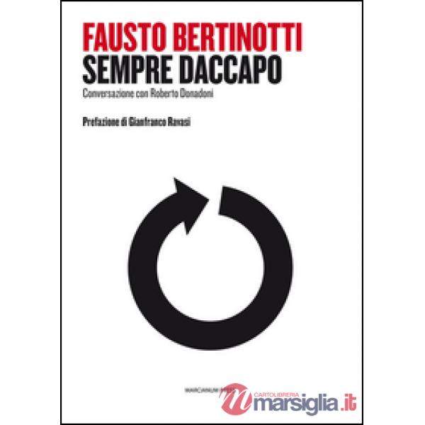 Sempre daccapo. Conversazione con Roberto Donadoni