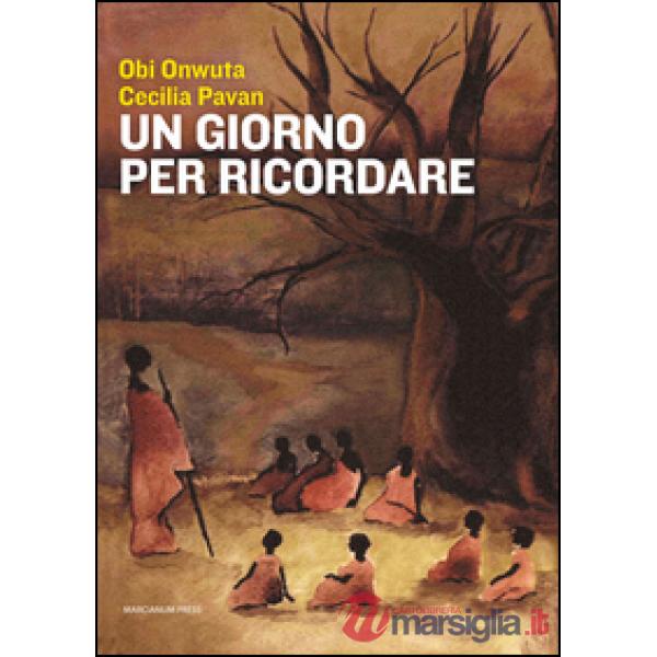 Giorno per ricordare (Un)