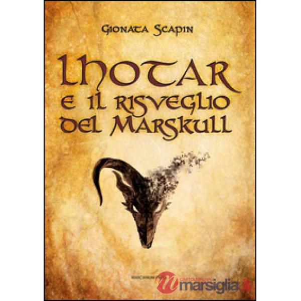 Lhotar e il risveglio del Marskull