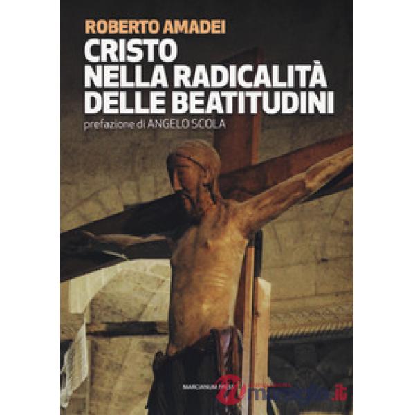 Cristo nella radicalità delle beatitudini