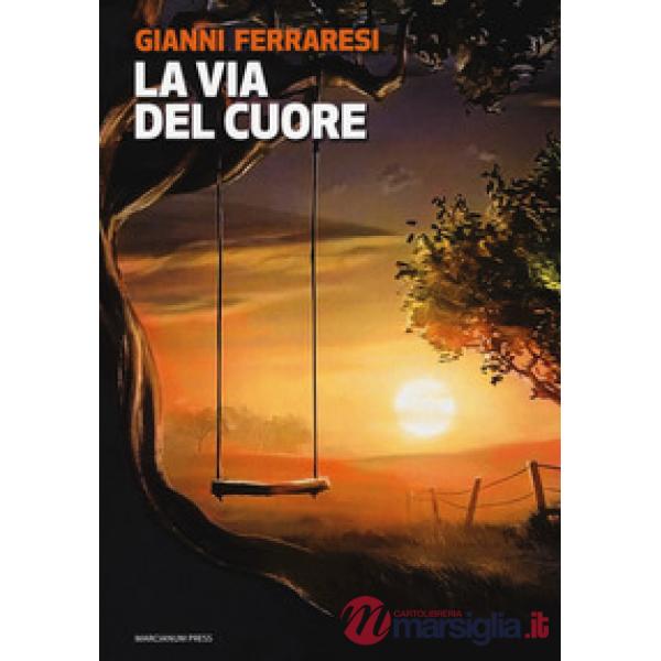 Via del cuore (La)