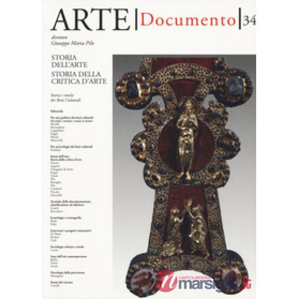 Arte. Documento. Rivista e collezione di storia e tutela dei beni culturali. Vol