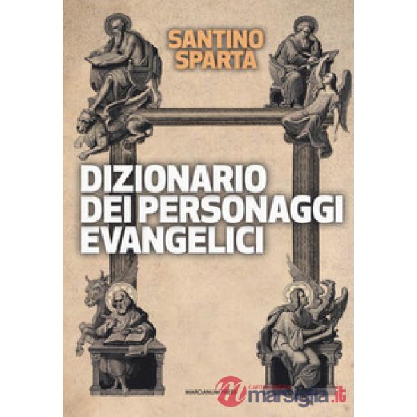 Dizionario dei personaggi evangelici
