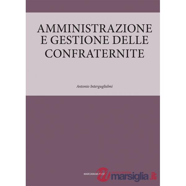 Amministrazione e gestione delle confraternite