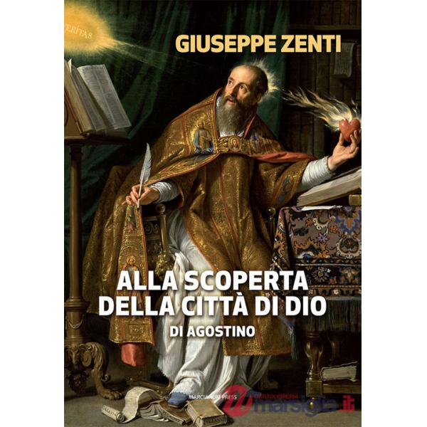 Alla scoperta della Città di Dio di Agostino
