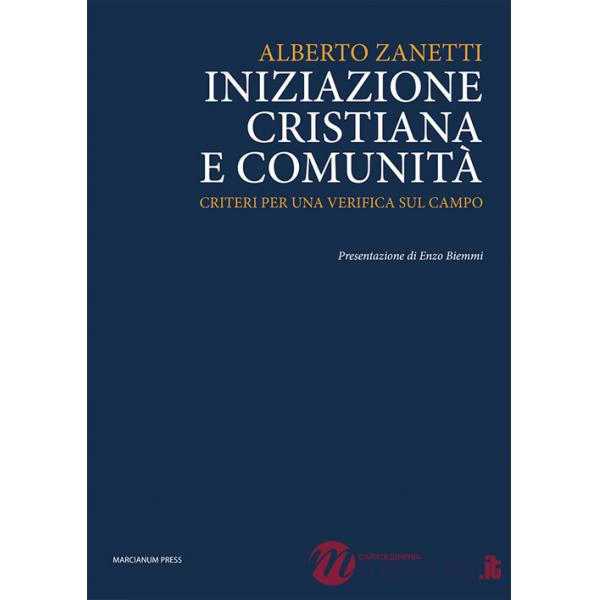 Iniziazione cristiana e comunità. Criteri per una verifica sul campo
