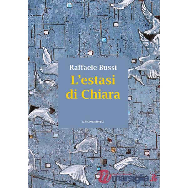 Estasi di Chiara (L')