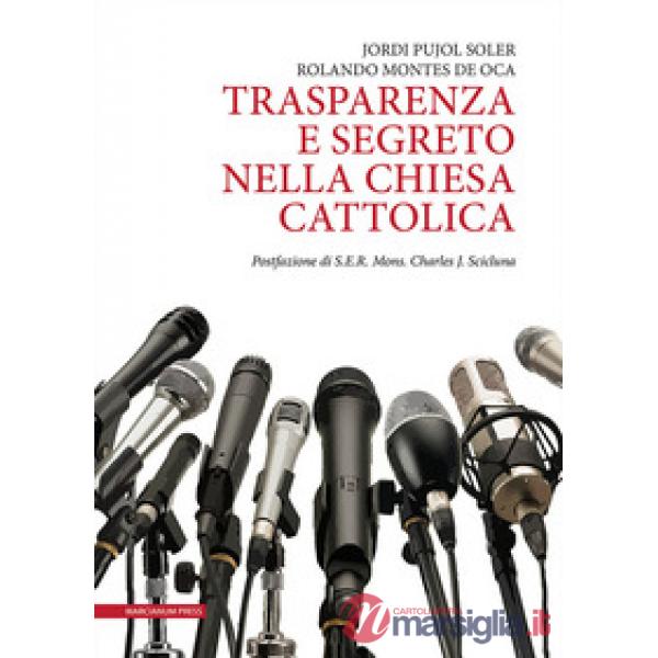 Trasparenza e segreto nella Chiesa Cattolica