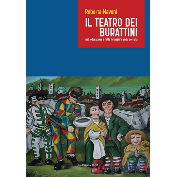 Teatro dei burattini nell'educazione e nella formazione della persona (Il)
