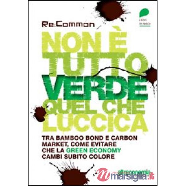 Non è tutto verde quel che luccica. Tra bamboo bond e carbon market, come evitar