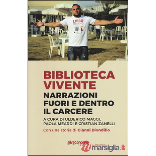 Biblioteca vivente. Narrazioni fuori e dentro il carcere