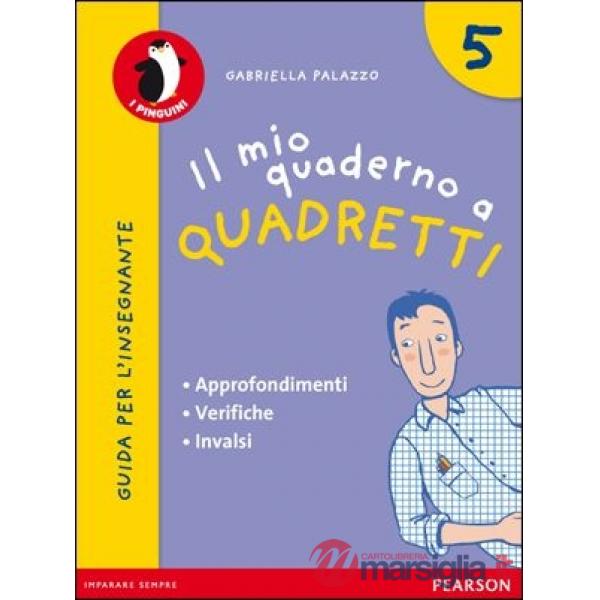 MIO QUADERNO A QUADRETTI 5 GUIDA VEND.