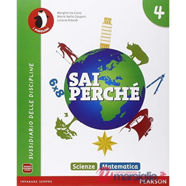 SAI PERCHE 4 VOL + QUADERNOMATEMATICA/SCIENZE