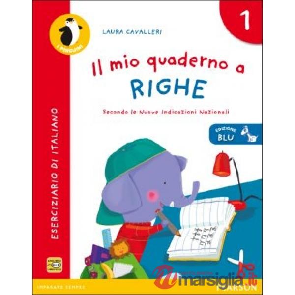 MIO QUADERNO A RIGHE 1 ED. BLU