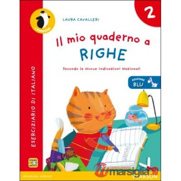 MIO QUADERNO A RIGHE 2 ED. BLU