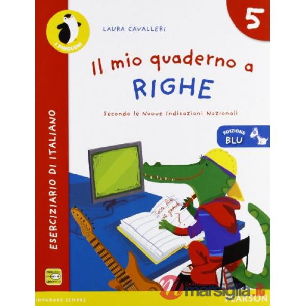 MIO QUADERNO A RIGHE 5 ED. BLU