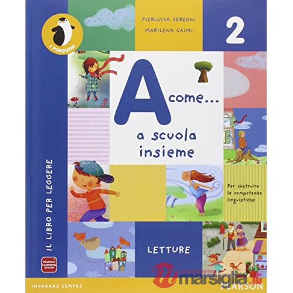 COME... 2 SCUOLA INSIE GRAMM. + LETTURE + DISCIPLINE