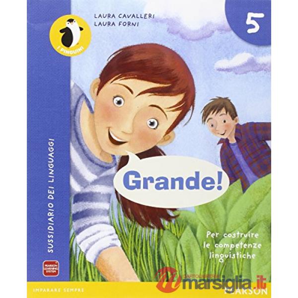 GRANDE! 5 GRAMM. + LETTURE + FASCICOLO