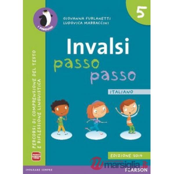 INVALSI PASSO PASSO ITALIANO 5 ED. 2014 VOL