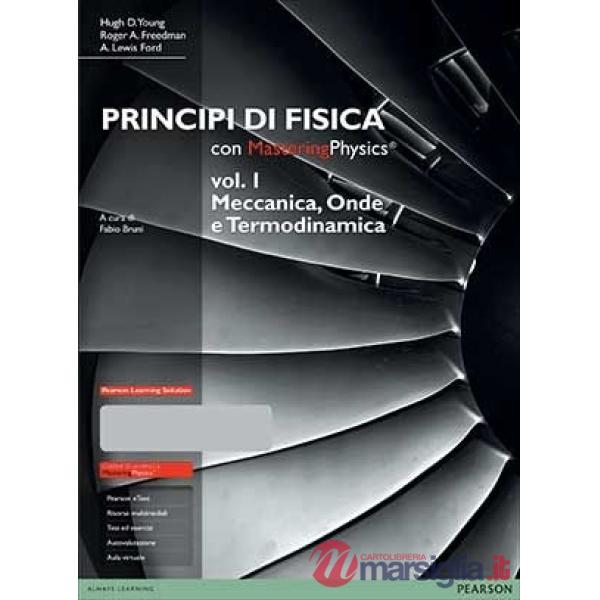 PRINCIPI DI FISICA. CON MASTERINGPHYSICS. CON ESPANSIONE ONLINE. VOL.
