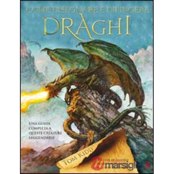 Come disegnare e dipingere draghi