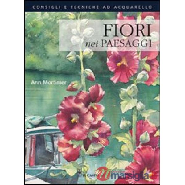 Fiori nei paesaggi