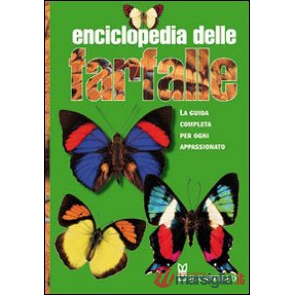 Enciclopedia delle farfalle. Ediz. illustrata