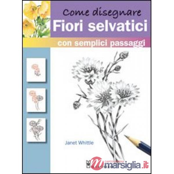 Come disegnare fiori selvatici