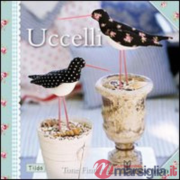 Uccelli. Ediz. illustrata