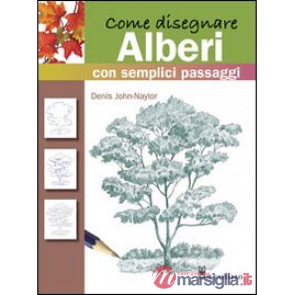 Come disegnare alberi con semplici passaggi
