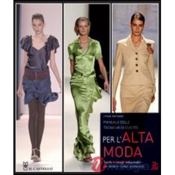 Manuale delle tecniche di cucito per l'alta moda