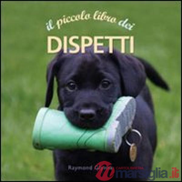 Piccolo libro dei dispetti (Il)
