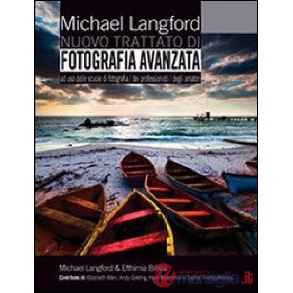 NUOVO TRATTATO DI FOTOGRAFIA AVANZATA