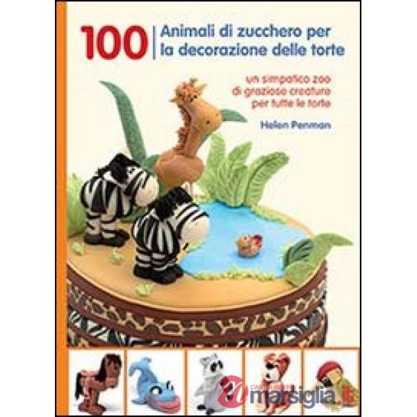 100 animali di zucchero per la decorazione delle torte