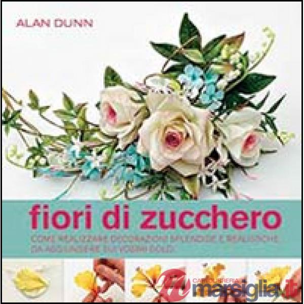 Fiori di zucchero