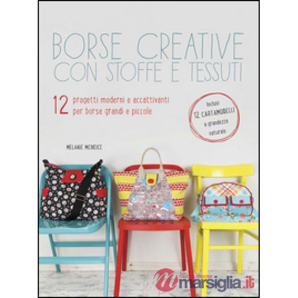 Borse creative con stoffe e tessuti