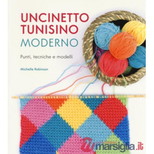 Uncinetto tunisino moderno. Punti, tecniche e modelli
