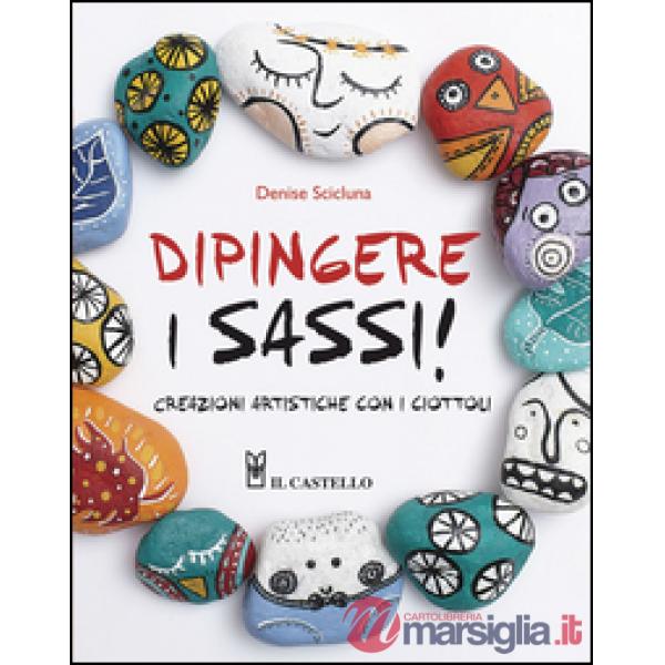 Dipingere i sassi!