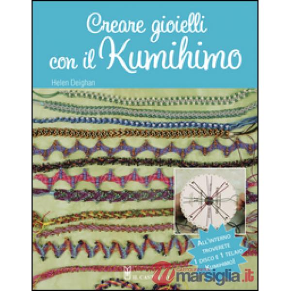Creare gioielli con il kumihimo. Con gadget