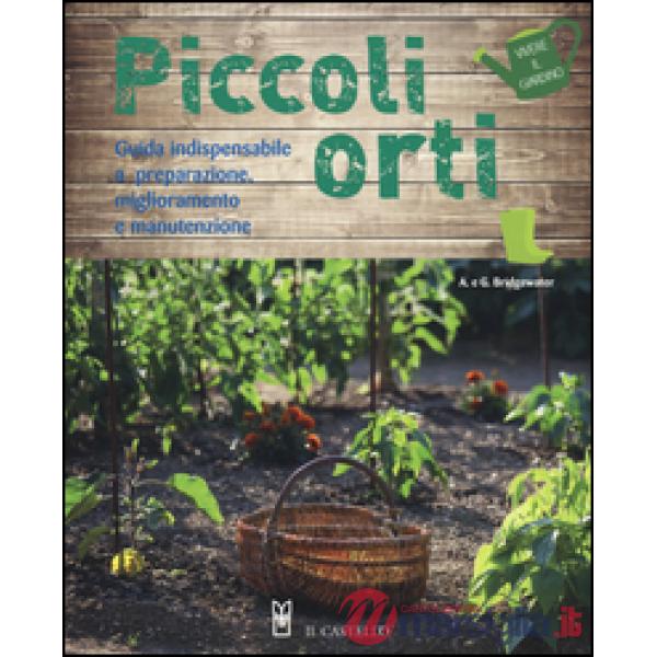 Piccoli orti. Ediz. illustrata