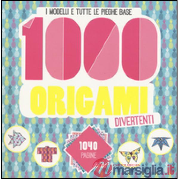 1000 origami divertenti. Ediz. illustrata
