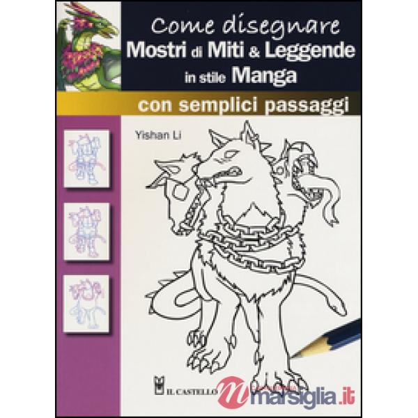 Come disegnare mostri di miti & leggende in stile manga con semplici passaggi