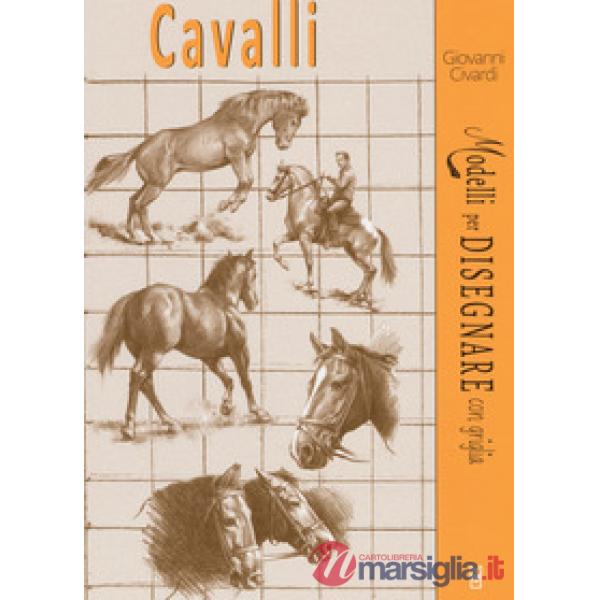 Cavalli. Modelli per disegnare con griglia