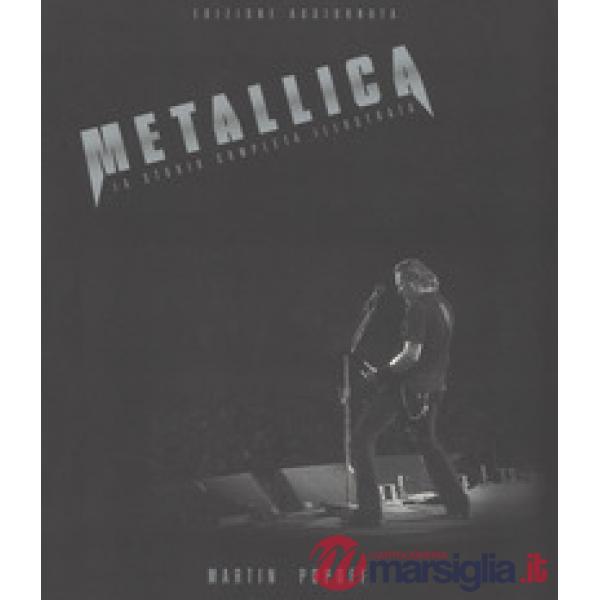 Metallica. Ediz. a colori