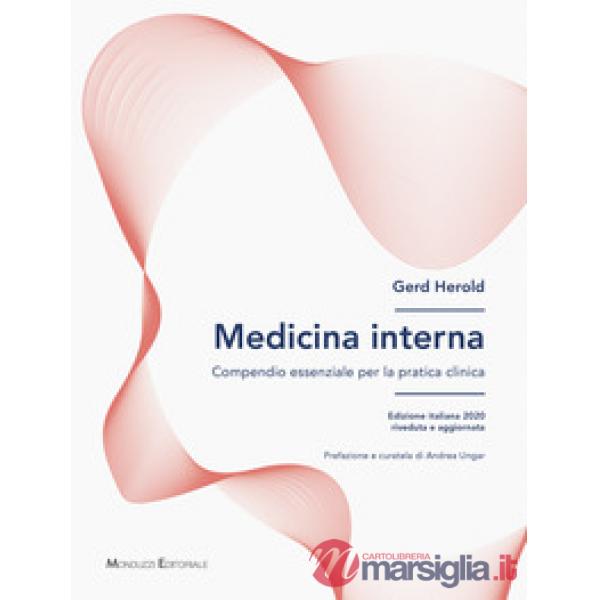 Medicina interna. Compendio essenziale per la pratica clinica