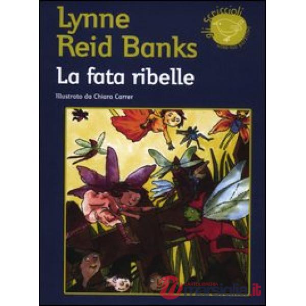 Fata ribelle (La)